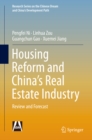 Image for Housing Reform and China&#39;s Real Estate Industry: Review and Forecast