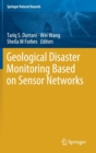 Image for Geological Disaster Monitoring Based on Sensor Networks