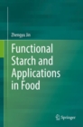 Image for Functional Starch and Applications in Food