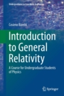 Image for Introduction to General Relativity : A Course for Undergraduate Students of Physics