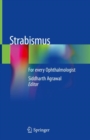 Image for Strabismus : For every Ophthalmologist