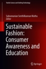 Image for Sustainable fashion  : consumer awareness and education