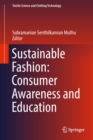 Image for Sustainable Fashion: Consumer Awareness and Education