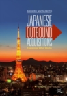 Image for Japanese outbound acquisitions: explaining what works