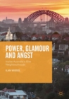 Image for Power, glamour and angst: inside Australia&#39;s elite neighbourhoods