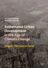 Image for Sustainable urban development in the age of climate change: people : the cure or curse