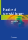 Image for Practices of anorectal surgery