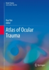 Image for Atlas of Ocular Trauma