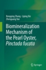 Image for Biomineralization Mechanism of the Pearl Oyster, Pinctada fucata