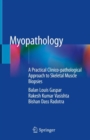 Image for Myopathology : A Practical Clinico-pathological Approach to Skeletal Muscle Biopsies