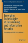 Image for Emerging technologies in data mining and information security  : proceedings of IEMIS 2018Volume 3
