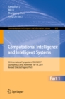 Image for Computational intelligence and intelligent systems: 9th International Symposium, ISICA 2017, Guangzhou, China, November 18-19, 2017, revised selected papers. : 873