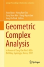 Image for Geometric complex analysis: in honor of Kang-Tae Kim&#39;s 60th Birthday, Gyeongju, Korea, 2017 : volume 246
