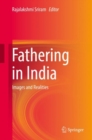 Image for Fathering in India: Images and Realities