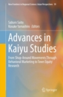 Image for Advances in Kaiyu Studies : From Shop-Around Movements Through Behavioral Marketing to Town Equity Research