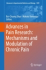 Image for Advances in Pain Research: Mechanisms and Modulation of Chronic Pain