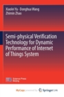 Image for Semi-physical Verification Technology for Dynamic Performance of Internet of Things System