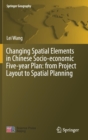 Image for Changing Spatial Elements in Chinese Socio-economic Five-year Plan: from Project Layout to Spatial Planning