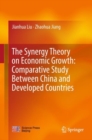 Image for The synergy theory on economic growth: comparative study between China and developed countries