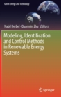 Image for Modeling, Identification and Control Methods in Renewable Energy Systems