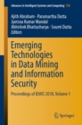 Image for Emerging Technologies in Data Mining and Information Security: Proceedings of IEMIS 2018, Volume 1