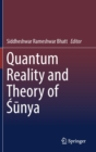 Image for Quantum Reality and Theory of Sunya