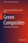 Image for Green Composites : Sustainable Raw Materials