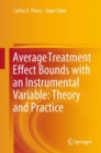 Image for Average treatment effect bounds with an instrumental variable: theory and practice