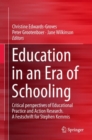 Image for Education in an Era of Schooling