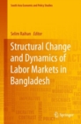 Image for Structural change and dynamics of labor markets in Bangladesh