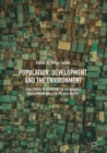 Image for Population, development, and the environment: challenges to achieving the sustainable development goals in the Asia Pacific