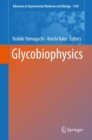 Image for Glycobiophysics : 1104