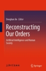 Image for Reconstructing Our Orders