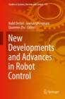Image for New Developments and Advances in Robot Control