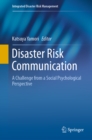 Image for Disaster Risk Communication: A Challenge from a Social Psychological Perspective