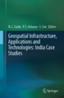 Image for Geospatial Infrastructure, Applications and Technologies: India Case Studies