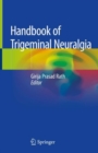 Image for Handbook of Trigeminal Neuralgia