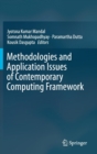 Image for Methodologies and Application Issues of Contemporary Computing Framework