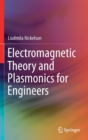 Image for Electromagnetic Theory and Plasmonics for Engineers