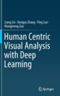 Image for Human Centric Visual Analysis with Deep Learning