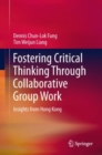 Image for Fostering Critical Thinking Through Collaborative Group Work: Insights from Hong Kong