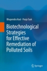 Image for Biotechnological Strategies for Effective Remediation of Polluted Soils