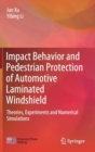 Image for Impact Behavior and Pedestrian Protection of Automotive Laminated Windshield