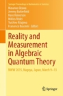 Image for Reality and measurement in algebraic quantum theory: NWW 2015, Nagoya, Japan, March 9-13