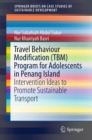 Image for Travel Behaviour Modification (TBM) Program for Adolescents in Penang Island