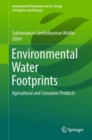 Image for Environmental water footprints: agricultural and consumer products