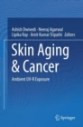 Image for Skin Aging &amp; Cancer: Ambient Uv-r Exposure