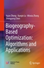 Image for Biogeography-based Optimization: Algorithms and Applications