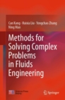 Image for Methods for solving complex problems in fluids engineering