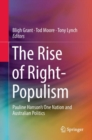 Image for The Rise of Right-Populism: Pauline Hanson&#39;s One Nation and Australian Politics